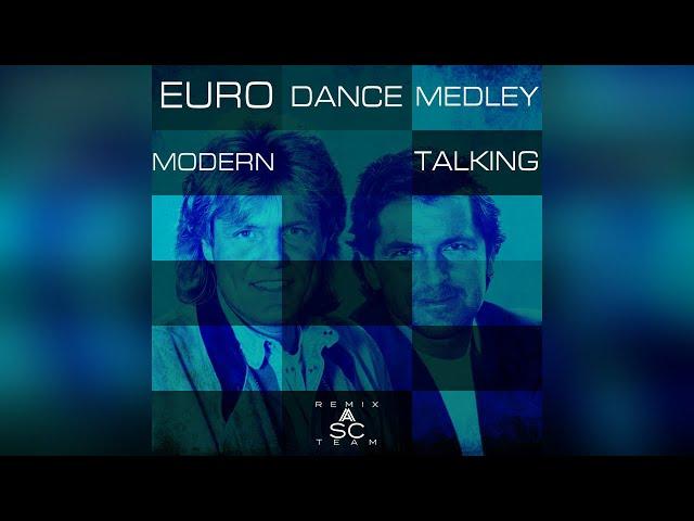 Modern Talking - Eurodance Medley (The Maxi Single)