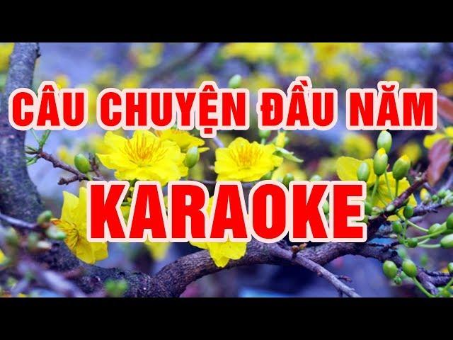 Câu Chuyện Đầu Năm || Karaoke beat chuẩn 2021 || Nhạc Sống Thanh Ngân