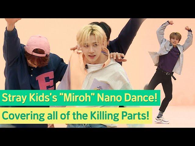 Stray Kids's "Miroh"  Breaking a Dance move bit by bit! | Nano Dance