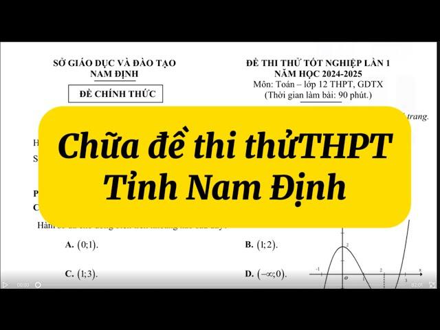Day14: Chữa đề thi thử THPT Nam Định môn Toán