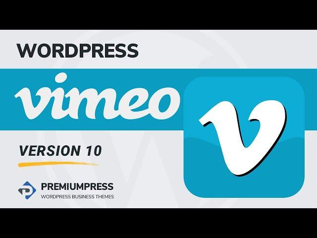 *New* Import Vimeo Videos into WordPress
