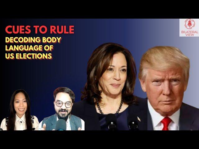 Decoding Nonverbal Secrets of Donald Trump and Kamala Harris | Bilateral View | Ep 6