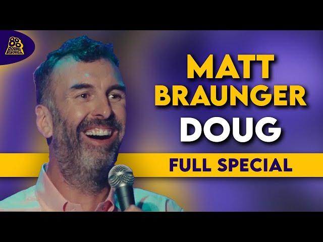 Matt Braunger | Doug (Full Comedy Special)