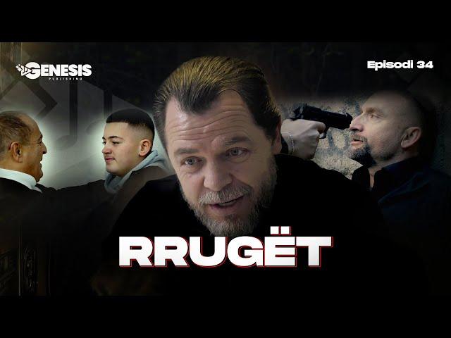 RRUGËT - Vrasja... - Episodi 34 (Halil Budakova)