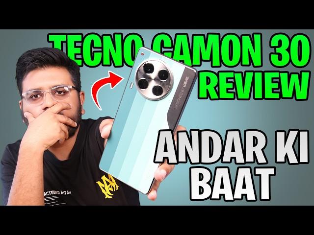 Tecno Camon 30 Full Review | Worth it Or Not ?