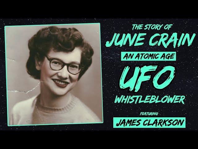 The Story of June Crain: An Atomic Age UFO Whistleblower