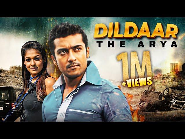 DILDAAR THE ARYA Hindi Dubbed Full Movie | Surya, Nayantara | Superhit South Movie