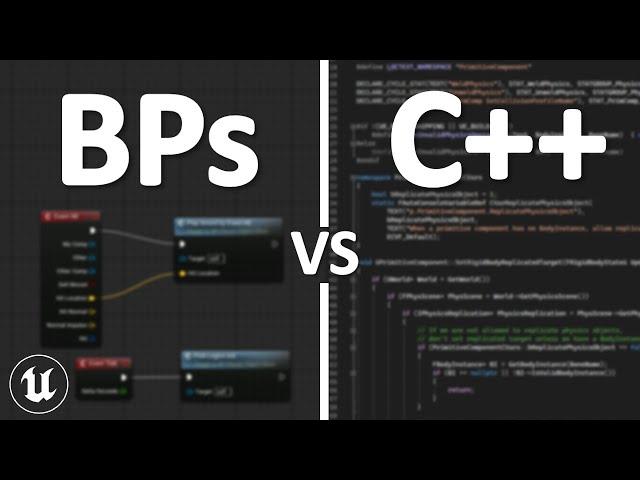 Blueprints Vs C++ Which One Should You Use In Unreal Engine 5