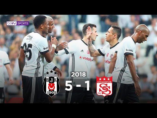 Beşiktaş 5 - 1 DG Sivasspor | Maç Özeti | 2017/18