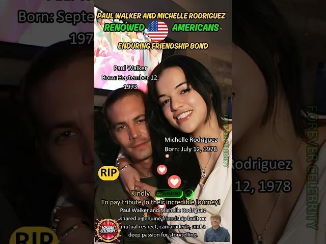 Paul Walker and Michelle Rodriguez: A Hollywood Friendship That Moved America