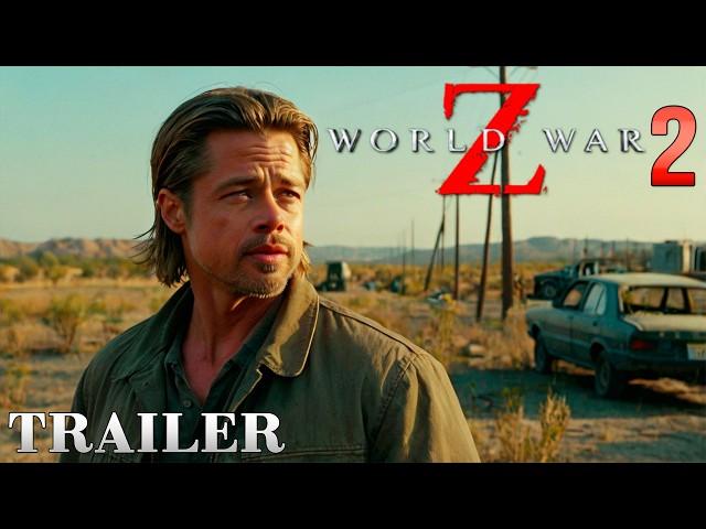 World War Z 2 (2026) - New Trailer | Brad Pitt, Tom Hardy, Charlize Theron