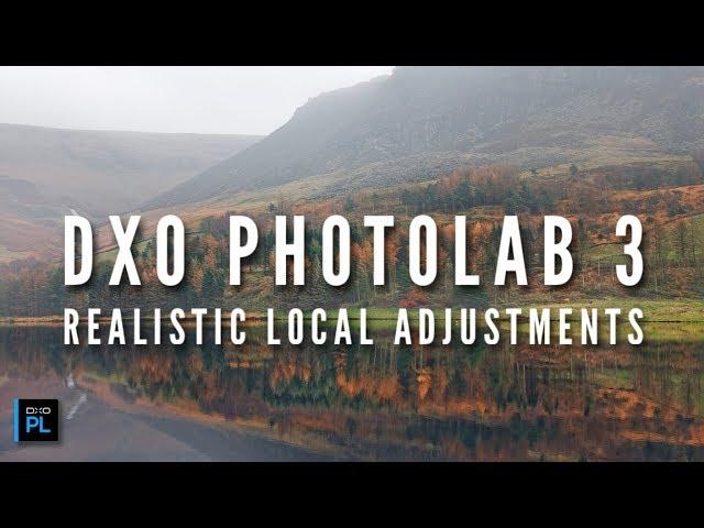 DxO PhotoLab 3 - Realistic Local Adjustments