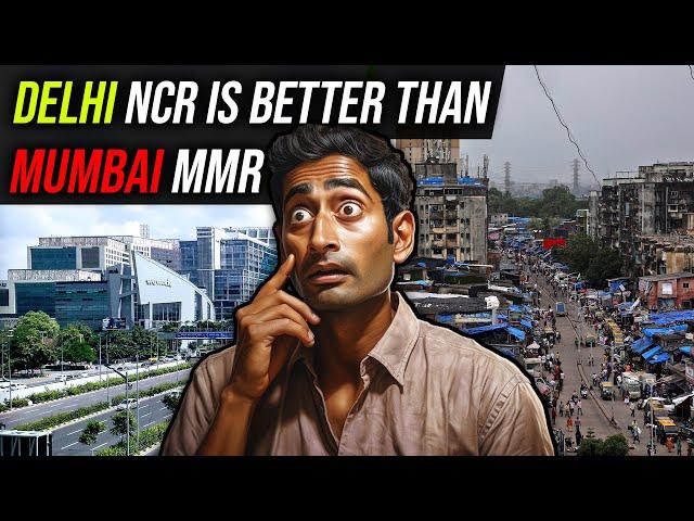 Why Is Delhi NCR More Developed Than Mumbai MMR ?