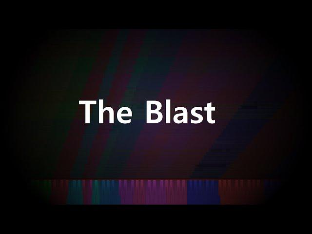 [1 year special] The Blast (75 Million Notes) - Me