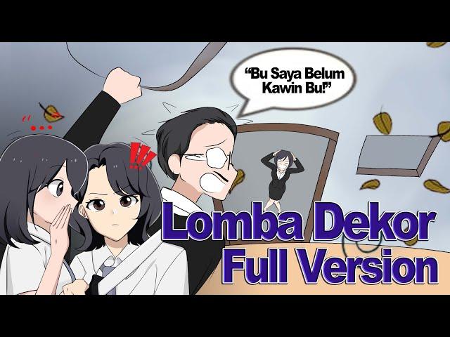 LOMBA DEKOR FULL MOVIE VERSION - Drama Animasi Sekolah Kode Keras Cowok dari Cewek