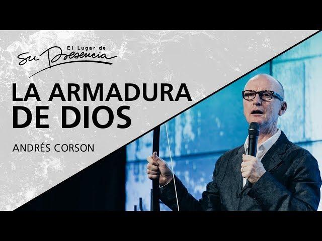 La armadura de Dios - Andrés Corson - 13 Mayo 2015