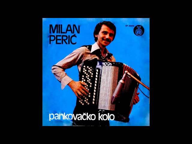 Milan Peric - Orljevacko kolo - (Audio 1978) HD