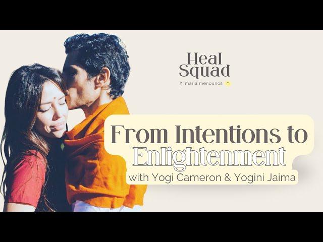 Navigating Mental Physical & Spiritual Health - Yogi Cameron & Yogini Jaima