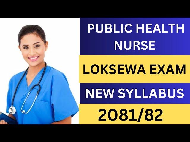 Public Health Nurse Loksewa Syllabusl Sangh PHN Syllabus | Public Health Nurse Loksewa Syllabus