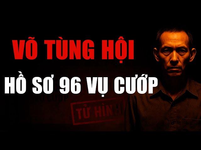 Băng Cướp Võ Tùng Hội: 96 Vụ Cướp Kinh Hoàng Làm Rung Chuyển Sài Gòn Xưa|Hồ Sơ Kín
