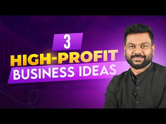 Three High-Profit Business Ideas | AR RANJITH