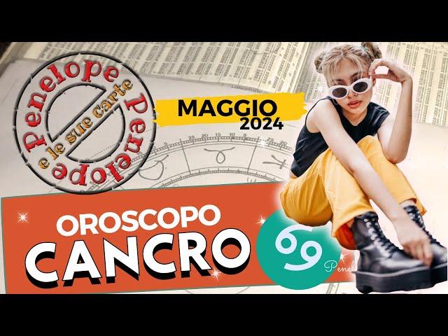 CANCRO ️ OROSCOPO MAGGIO 2024  ⭐️ Cielo Del MESE  #astrologia