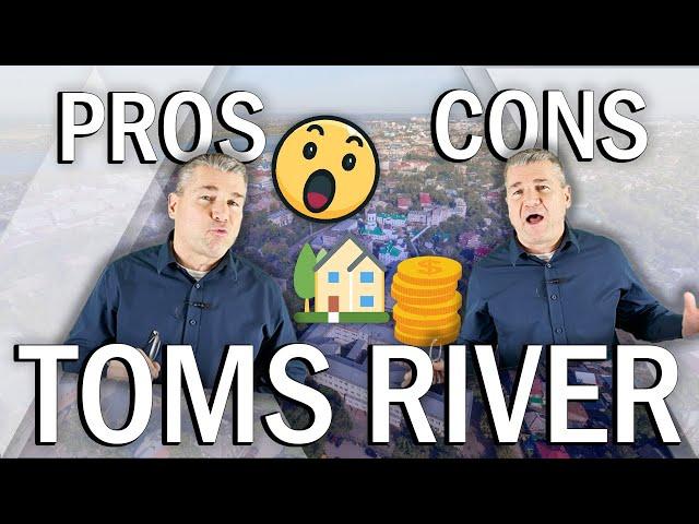 Living In Toms River, New Jersey (Pros and Cons)