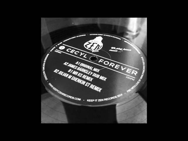 Cecyl - Forever (Mr KS Remix)