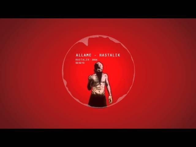 Allame - Hastalık (Official Audio)