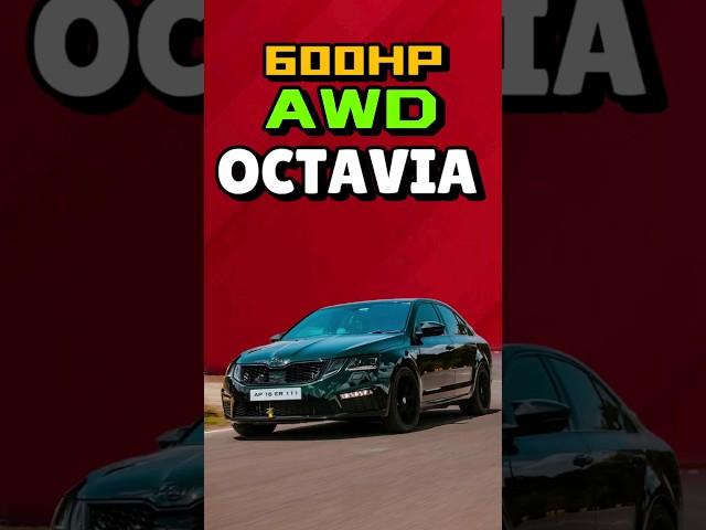 India's fastest 600HP AWD Octavia