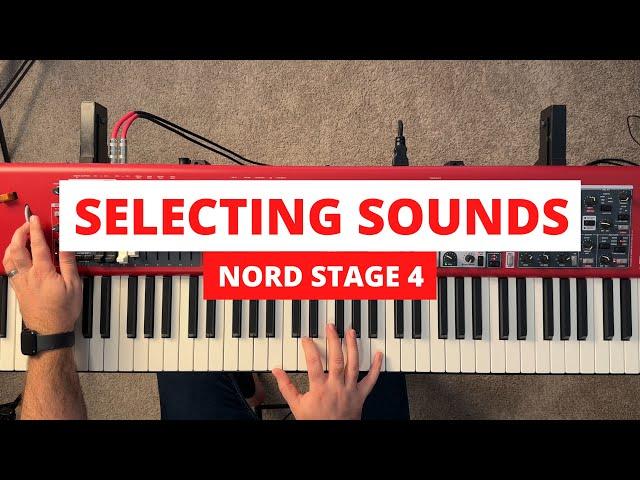 Nord Stage 4 - Selecting and Playing Sounds Tutorial