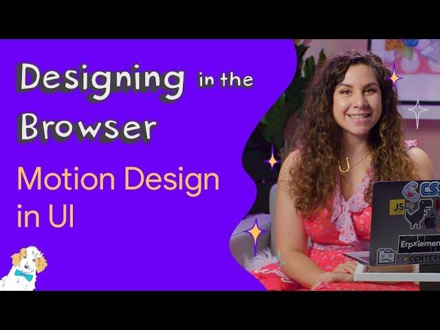 Motion design in UI - Designing in the Browser