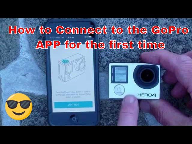 GoPro HERO4 - How to Connect to the GoPro APP for the First Time.