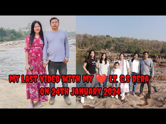 My last video with my love Lt. GS Dera to KOKA river on 24th January 2024. late upload