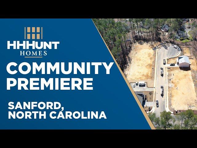 New Homes in Sanford, NC | HHHunt Homes