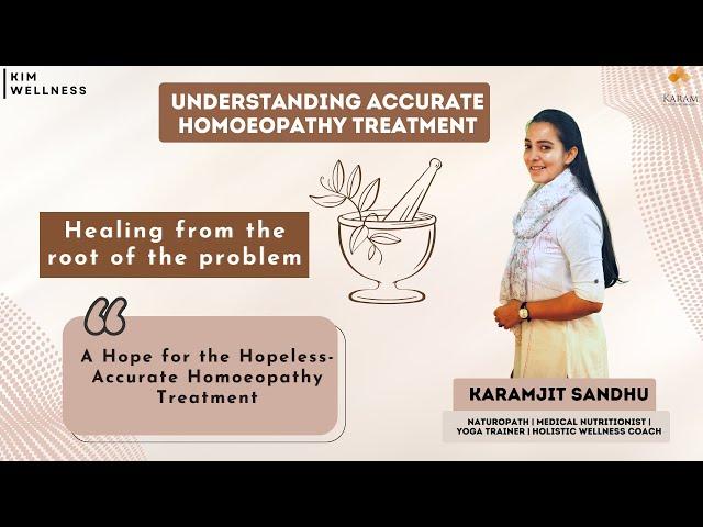 Part - 7  | Understanding Homoeopathy | Services - KIM WELLNESS