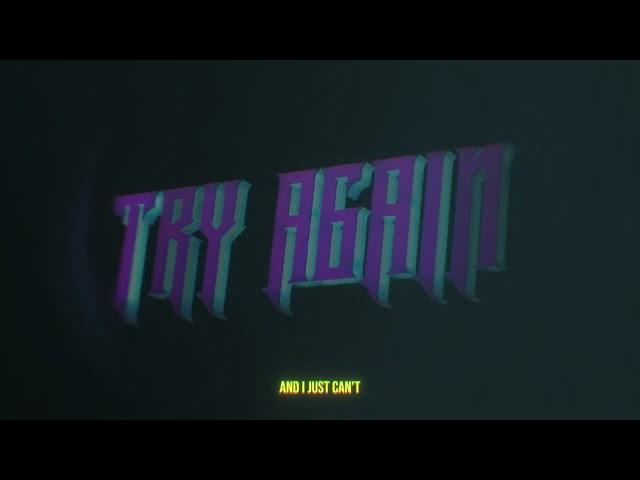 2Scratch -Try Again (feat. DillanPonders) Official Audio