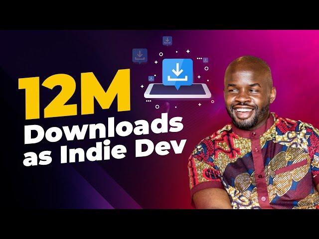 Lessons Learned from 12 Million Downloads as Indie App Publisher