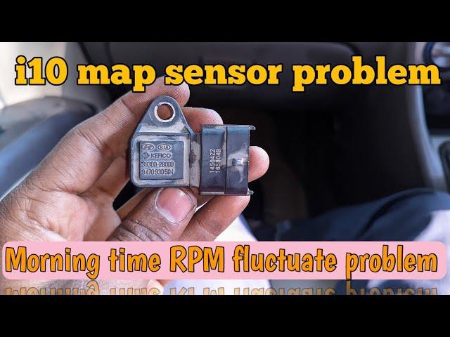 Hyundai i10 map sensor RPM fluctuate problem DTC fault code P0108 morning time i10 1.1 car