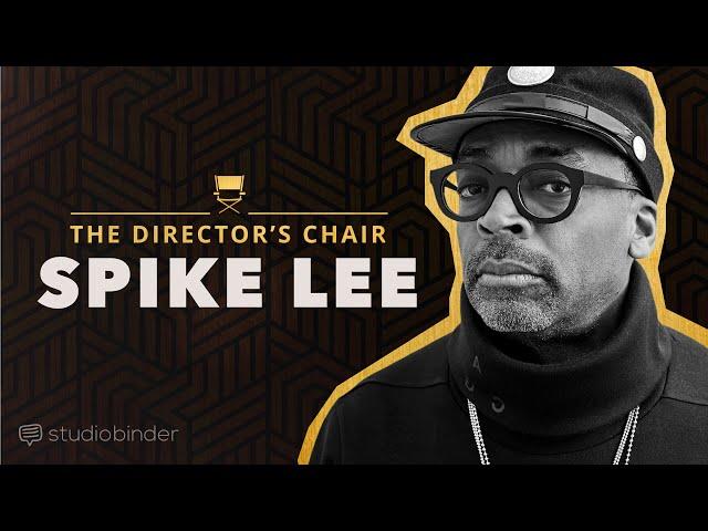 How Spike Lee Directs a Film | The Director's Chair