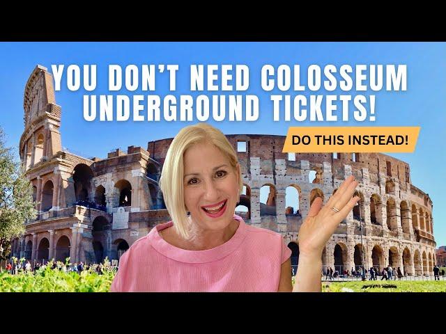 SKIP the Colosseum Underground in Rome - Do This Instead!