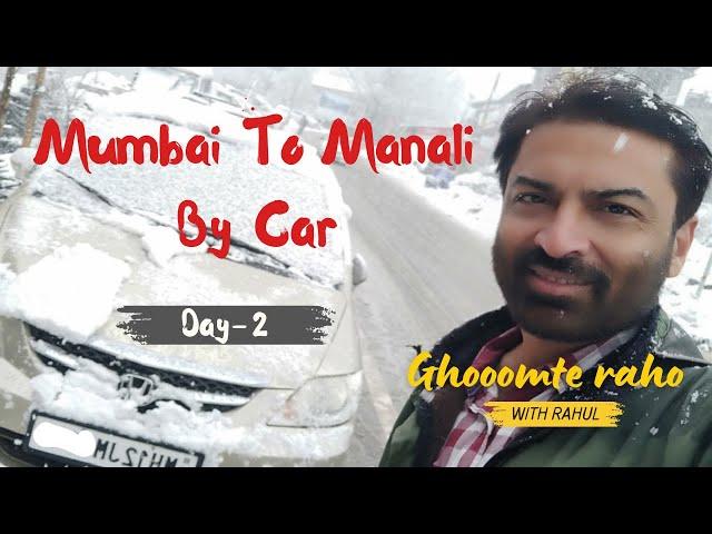 Mumbai to Manali by Car | DAY 2 | Mumbai to Manali Road Trip | Mumbai to Himachal trip With Family