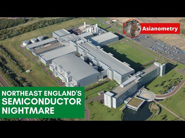 Northeast England's Semiconductor Nightmare