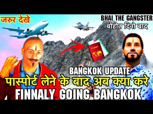 Bhai The Gangster Part 2 | Bangkok Mission Update 2022 Gameplay @King-Games