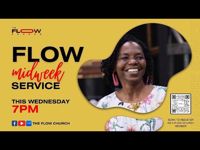 The FLOW Church (Midweek Service) - Wed 4th Oct 2023