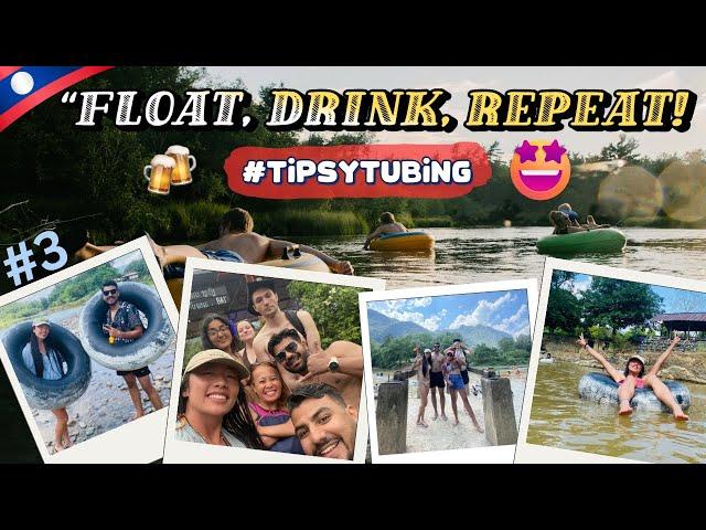 Tipsy Tubing in Laos   I Floated, Made Friends & Nearly Got Lost!