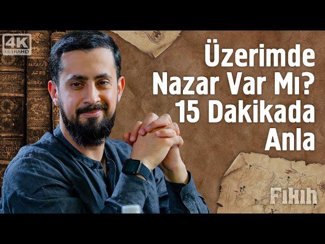 Üzerimde Nazar Var Mı? 15 Dakikada Anla @Mehmedyildiz