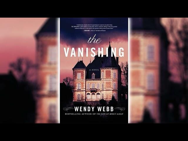 The Vanishing by Wendy Webb  Horror Audiobooks