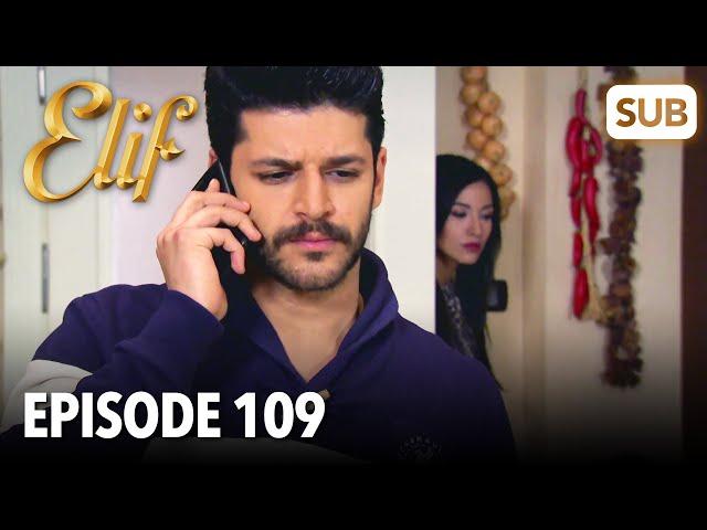 Elif Episode 109 | English Subtitle