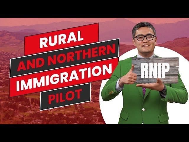 What Is The Rural and Northern Immigration Pilot? | RNIP Explained